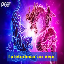 futebolmax ao vivo